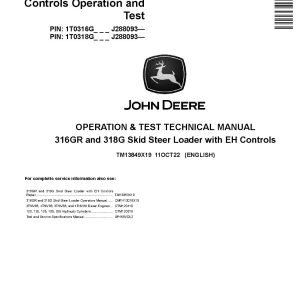 John Deere 316GR 318G Skid Steer Loaders Operation and Test Manual TM13849X19 (1)