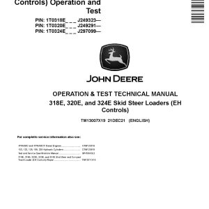 John Deere 318E 320E 324E Skid Steer Loaders Operation and Test Manual TM13007X19 (1)