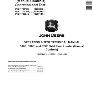 John Deere 318E 320E 324E Skid Steer Loaders Operation and Test Manual TM13084X19 (1)