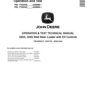 John Deere 320G 324G Skid Steer Loaders Operation and Test Manual TM14290X19 (1)
