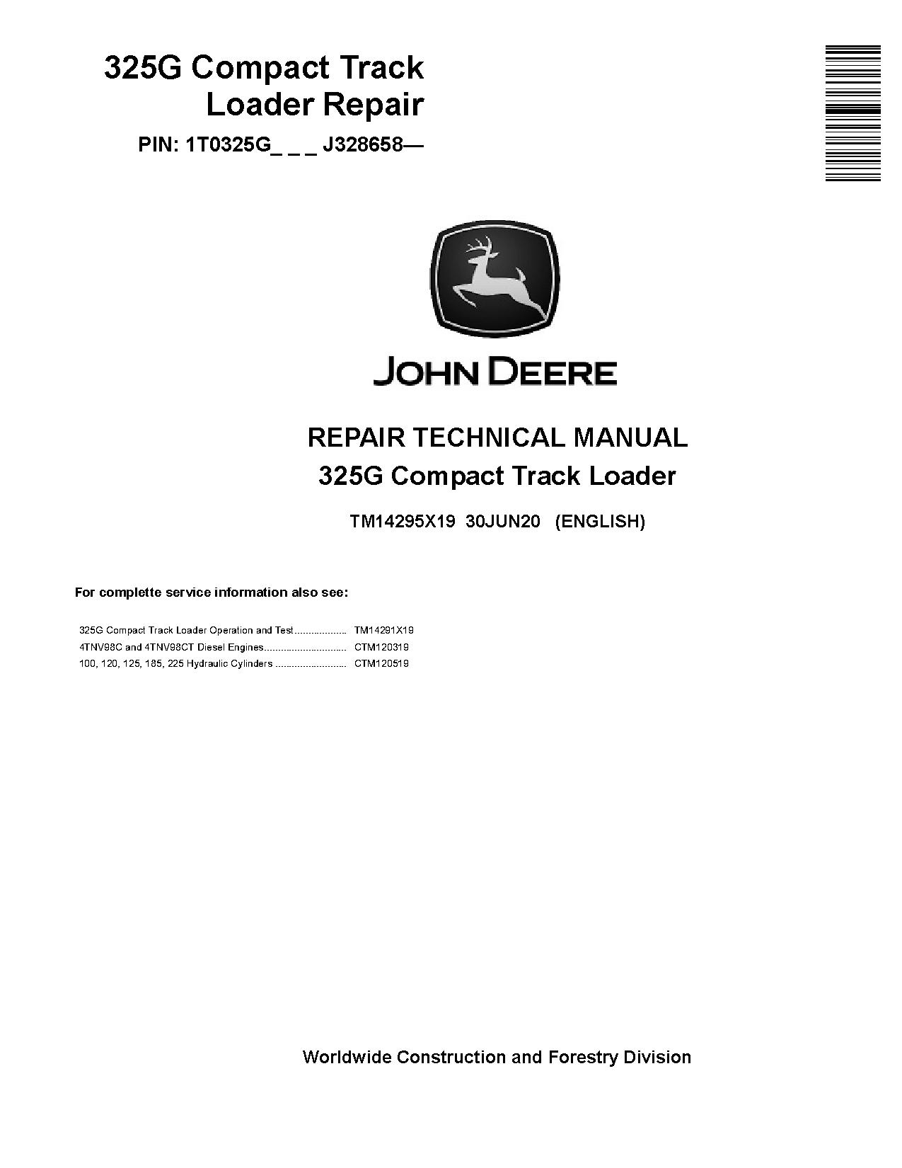 John Deere 325G Compact Track Loaders Repair Manual TM14295X19 (1)