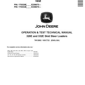 John Deere 328E 332E Skid Steer Loaders Operation and Test Manual TM12802 (1)