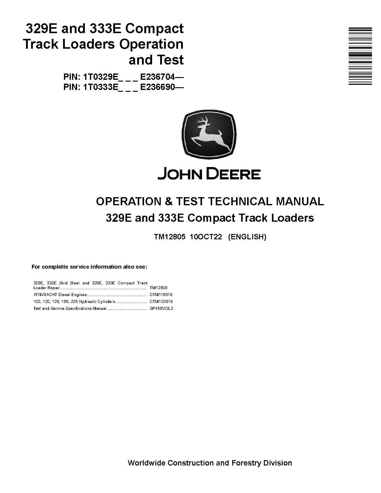 John Deere 329E 333E Compact Track Loaders Operation and Test Manual TM12805 (1)
