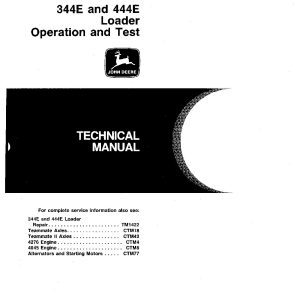 John Deere 344E 444E Wheel Loaders Operation Test Manual TM1421 (1)