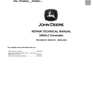 John Deere 345GLC Crawler Excavators Repair Manual TM14304X19 (1)