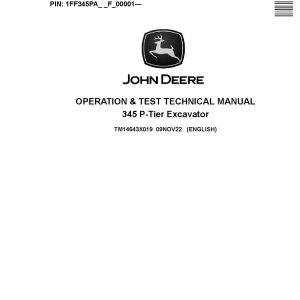 John Deere 345P Crawler Excavators Operation Test Manual TM14643X019 (1)