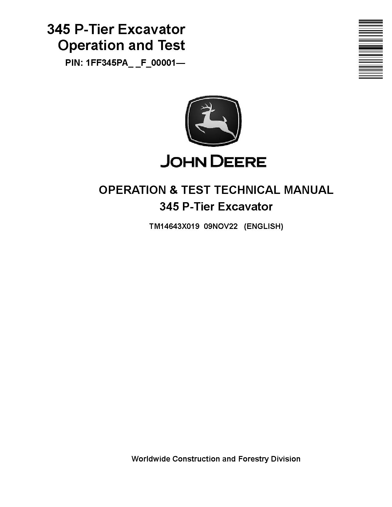 John Deere 345P Crawler Excavators Operation Test Manual TM14643X019 (1)