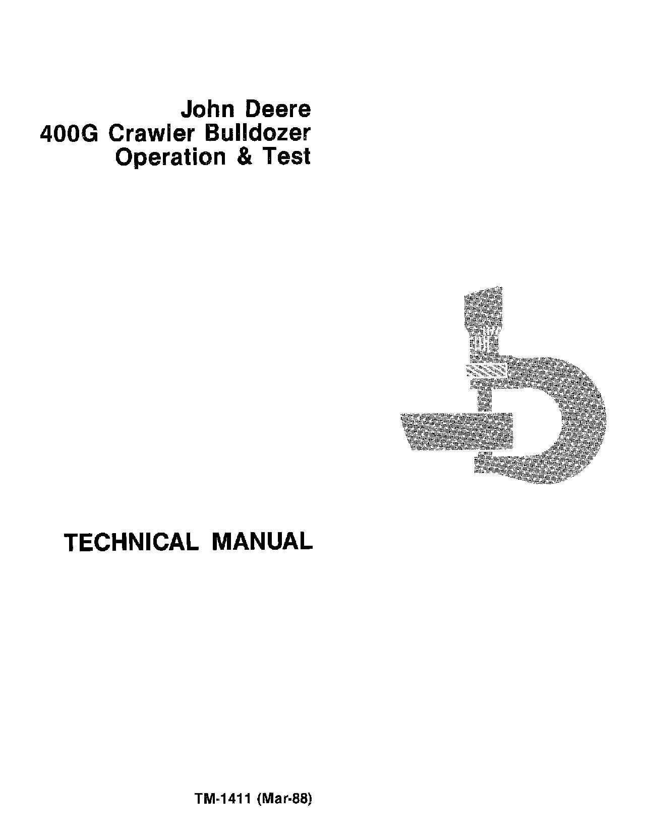 John Deere 400G Crawler Dozers Operation Test Manual TM1411 (1)