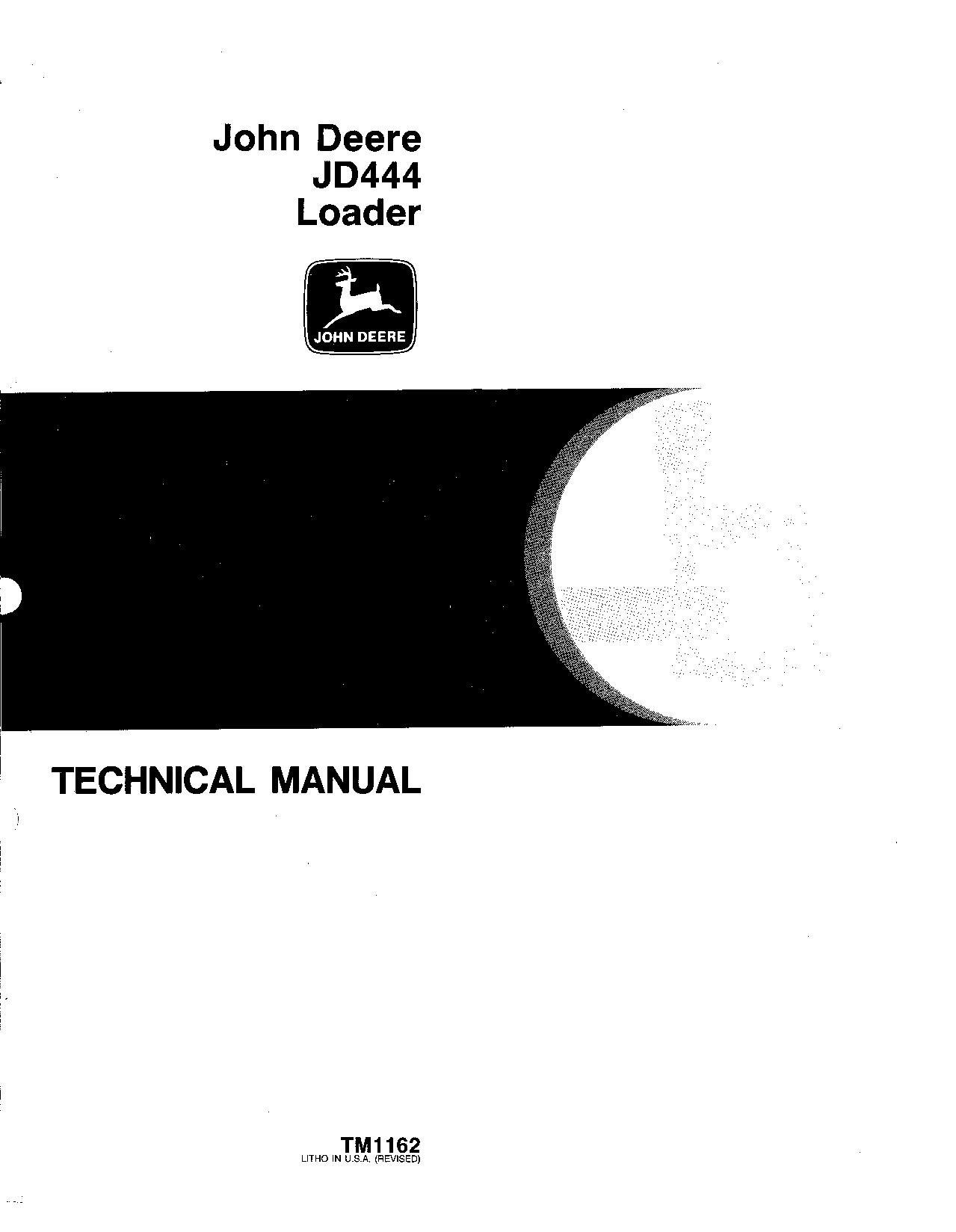John Deere 444 JD444 Wheel Loaders Technical Manual TM1162 (1)