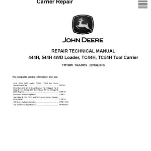 John Deere 444H 544H 4WD Loaders TC44H TC54H Tool Cariers Repair Manual TM1605 (1)