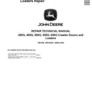 John Deere 450G 550G 650G Crawler Dozers 455G 555G Crawler Loaders Repair Manual TM1404 (1)