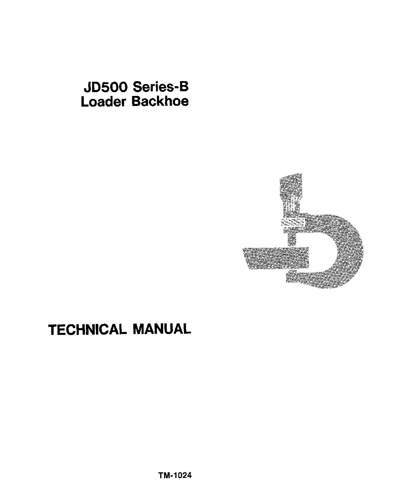 John Deere 500B Backhoe Loaders Technical Manual TM1024 (1)