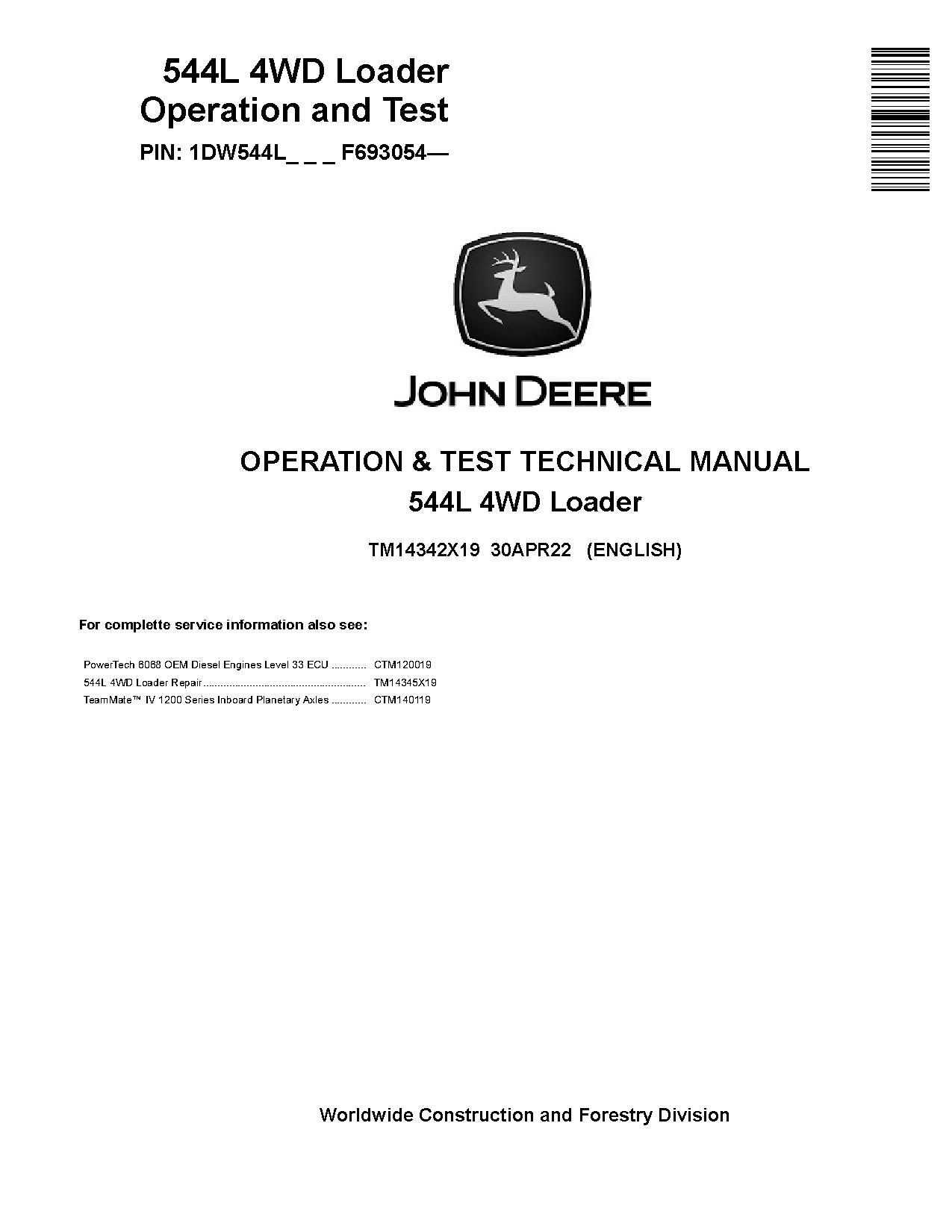 John Deere 544L 4WD Loaders Operation Test Manual TM14342X19 (1)