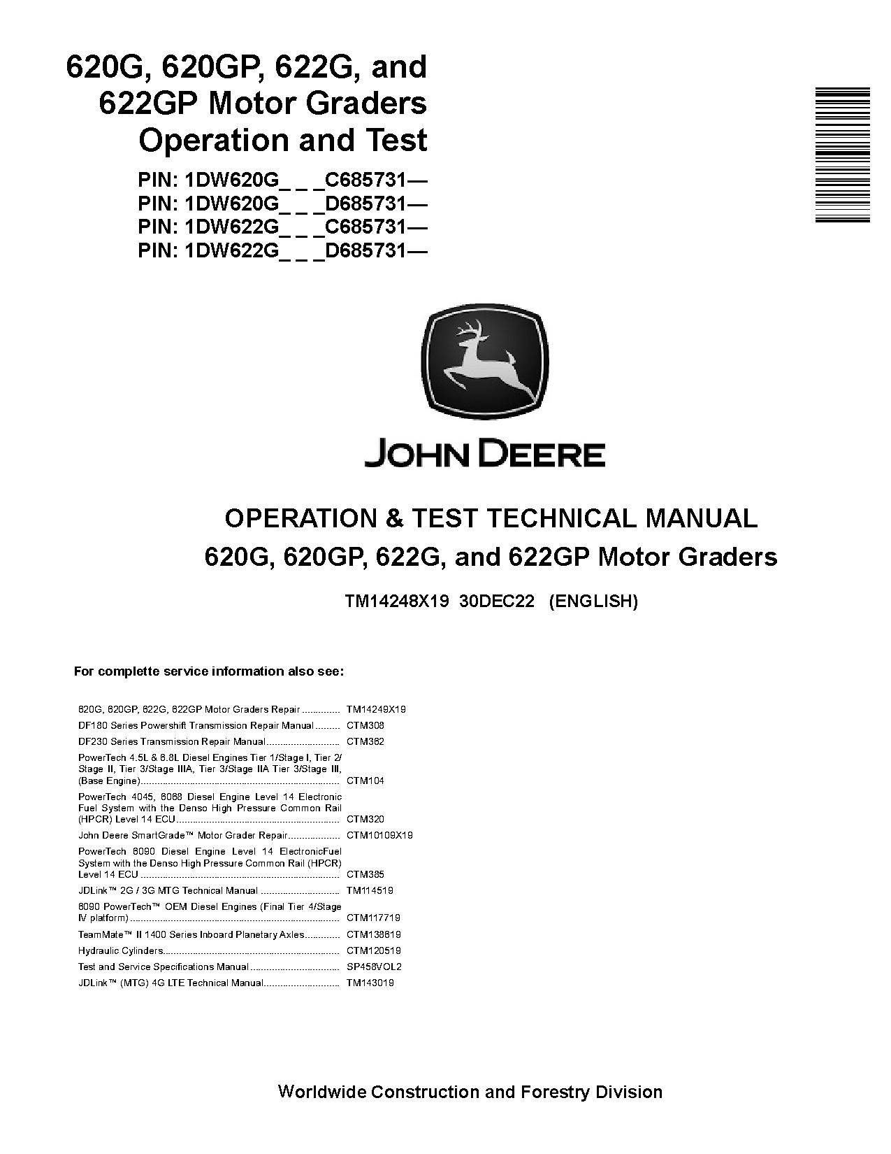 John Deere 620G 620GP 622G 622GP Motor Graders Operation Test Manual TM14248X19 (1)