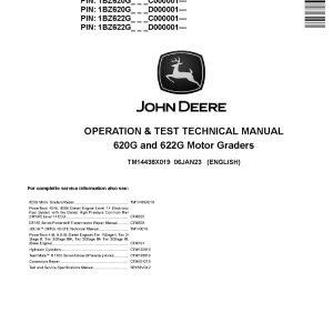 John Deere 620G 622G Motor Graders Operation Test Manual TM14438X019 (1)