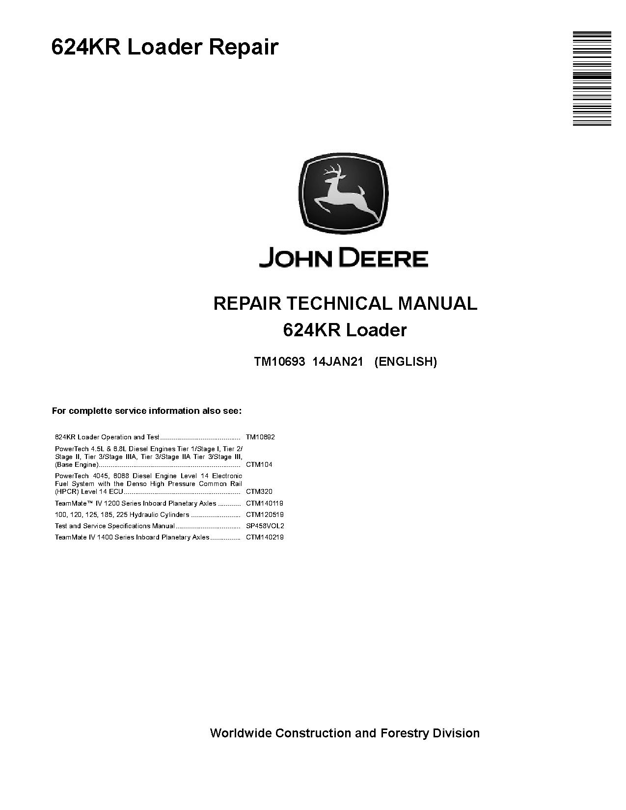 John Deere 624KR 4WD Loaders Repair Manual TM10693 (1)