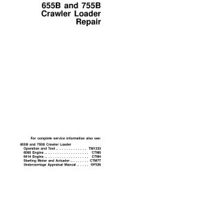 John Deere 655B 755B Crawler Loaders Repair Manual TM1478 (1)
