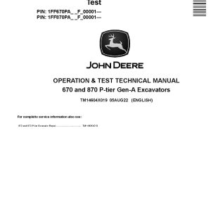 John Deere 670 P Tier 870 P Tier Crawler Excavators Operation Test Manual TM14604X019 (1)