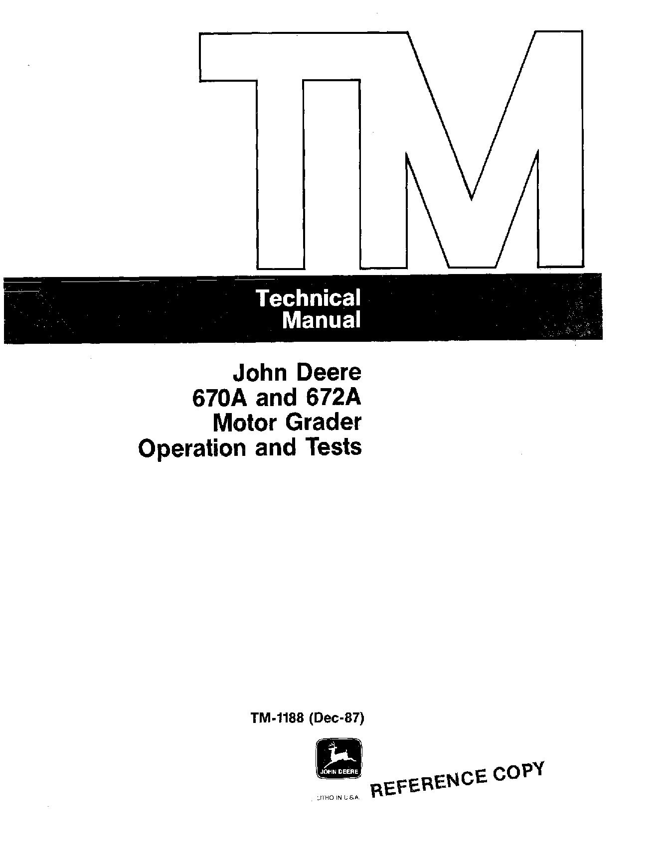 John Deere 670A 672A Motor Graders Operation Test Manual TM1188op (1)