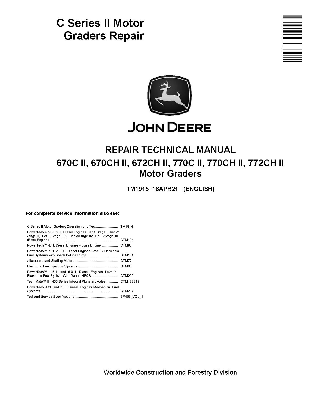 John Deere 670C 670CH 672CH 770C 770CH 772CH Motor Graders Repair Manual TM1915 (1)