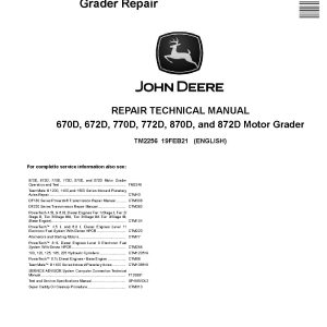 John Deere 670D 672D 770D 772D 870D 872D Motor Graders Repair Manual TM2256 (1)