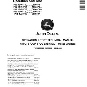 John Deere 670G 670GP 672G 672GP Motor Graders Operation Test Manual TM14252X19 (1)