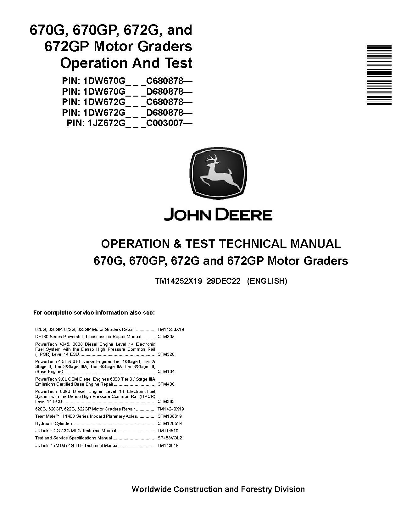 John Deere 670G 670GP 672G 672GP Motor Graders Operation Test Manual TM14252X19 (1)