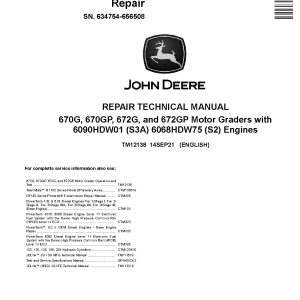 John Deere 670G 670GP 672G 672GP Motor Graders Repair Manual TM12138 (1)