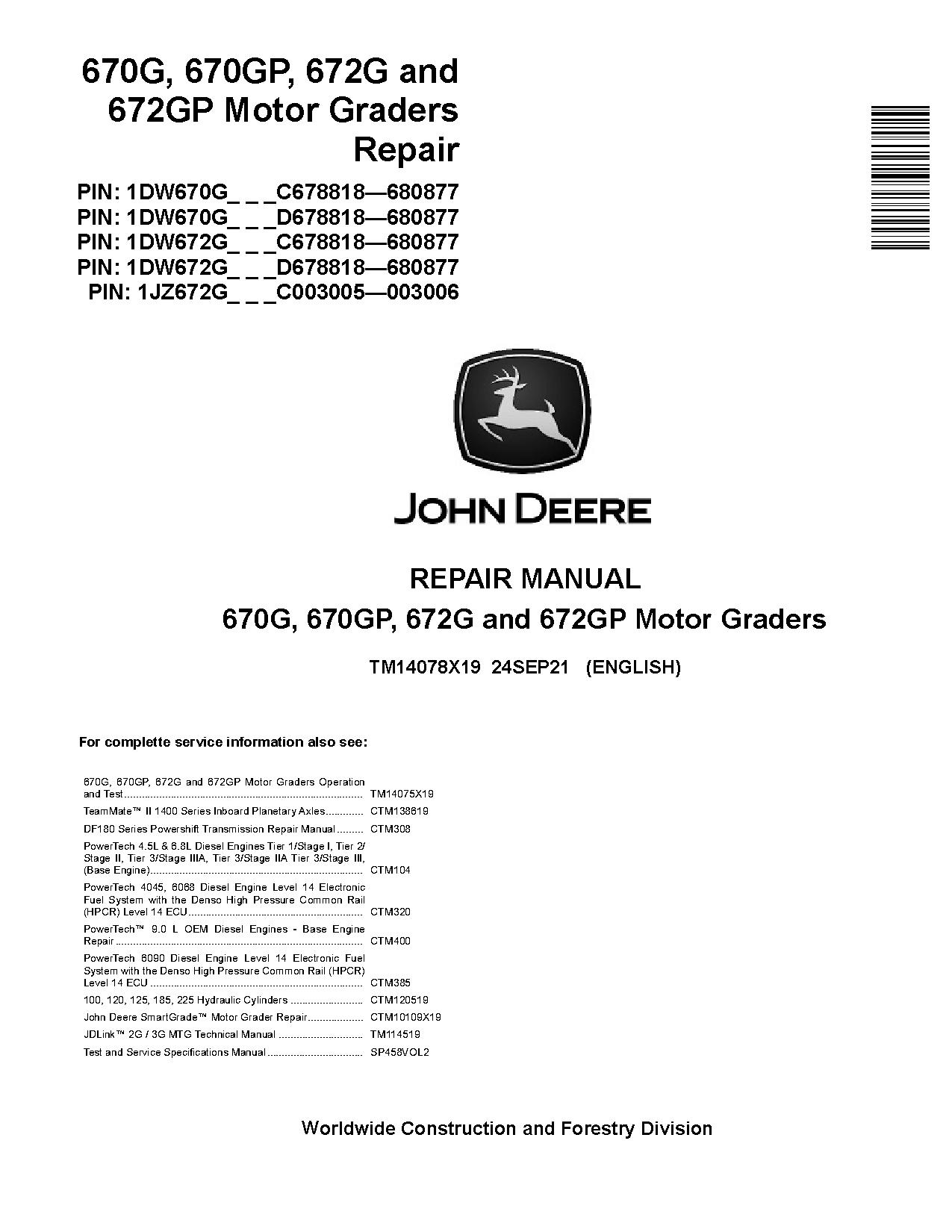 John Deere 670G 670GP 672G 672GP Motor Graders Repair Manual TM14078X19 (1)