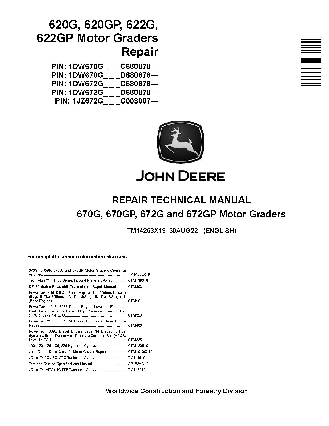John Deere 670G 670GP 672G 672GP Motor Graders Repair Manual TM14253X19 (1)
