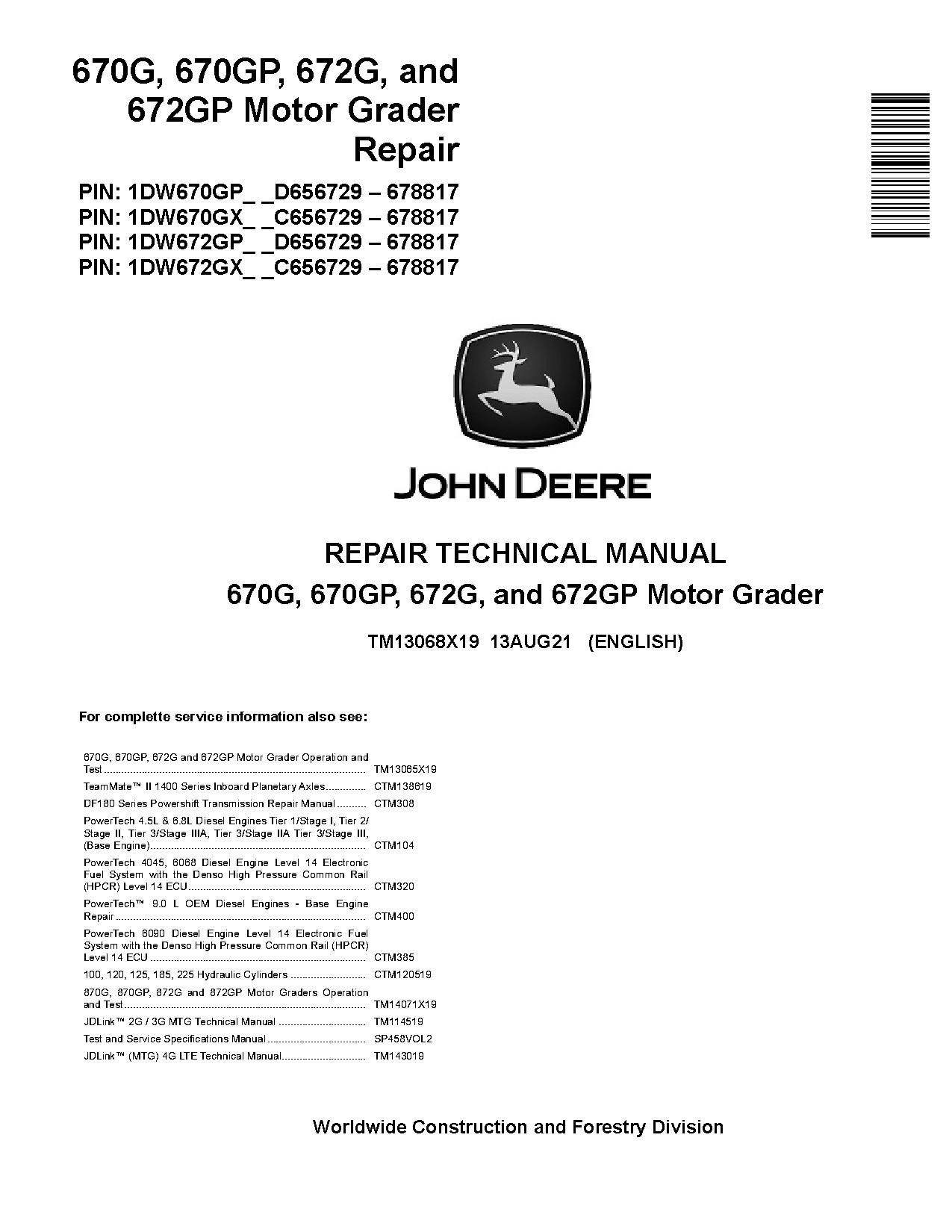 John Deere 670G 672G 670GP 672GP Motor Graders Repair Manual TM13068X19 (1)