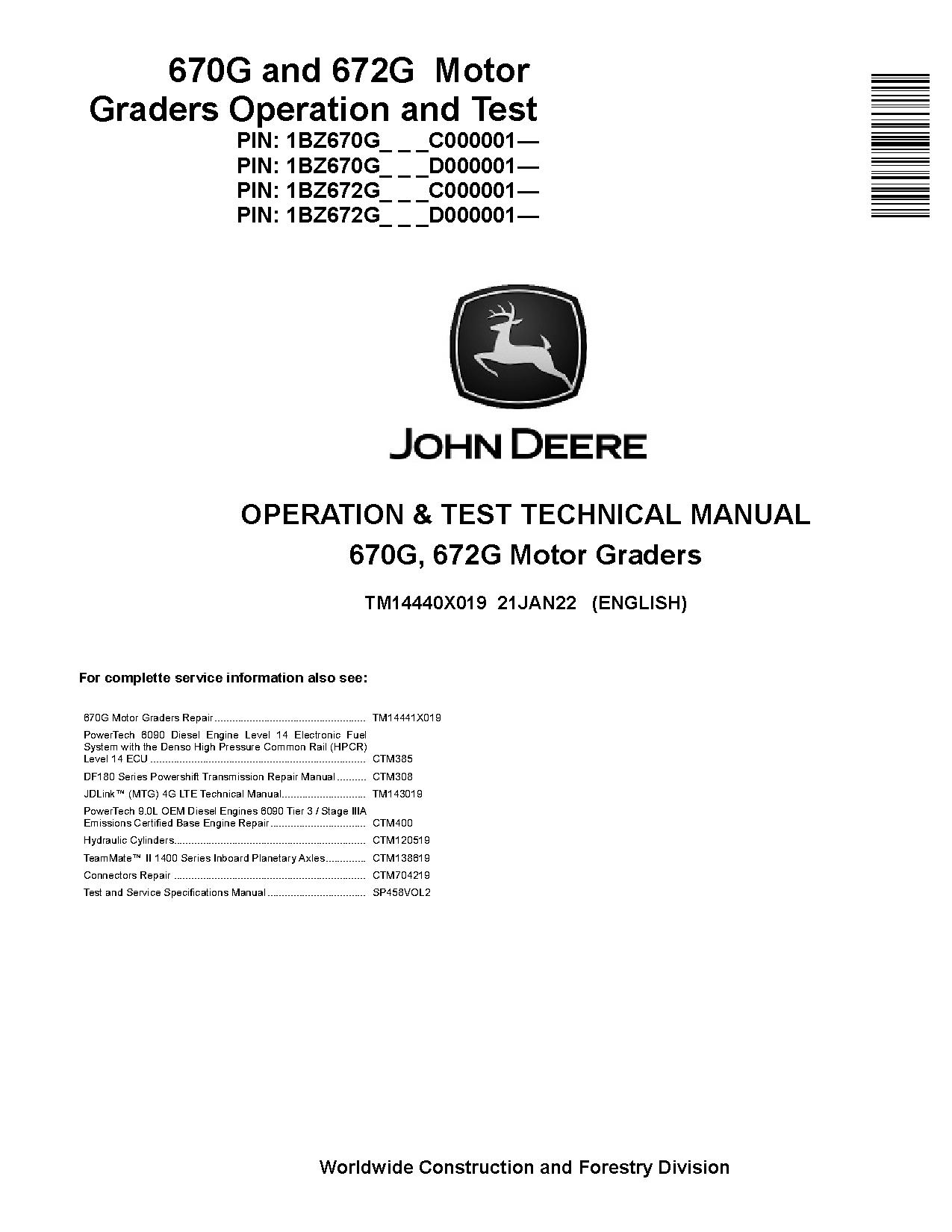 John Deere 670G 672G Motor Graders Operation Test Manual TM14440X019 (1)