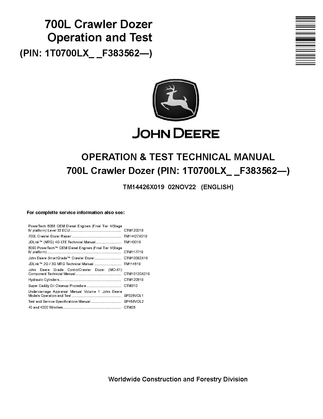 John Deere 700L Crawler Dozers Operation Test Manual TM14426X019 (1)