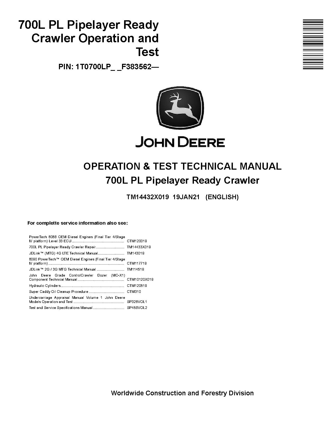John Deere 700L PL Pipelayer Ready Crawlers Operation Test Manual TM14432X019 (1)