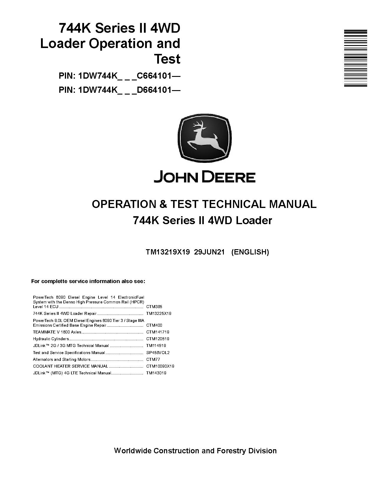 John Deere 744K II 4WD Wheel Loaders Operation Test Manual TM13219X19 (1)