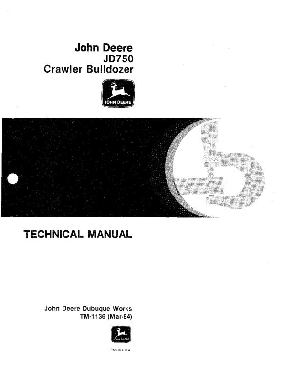 John Deere 750 Jd750 Crawler Dozers Technical Manual Tm1136 (1)