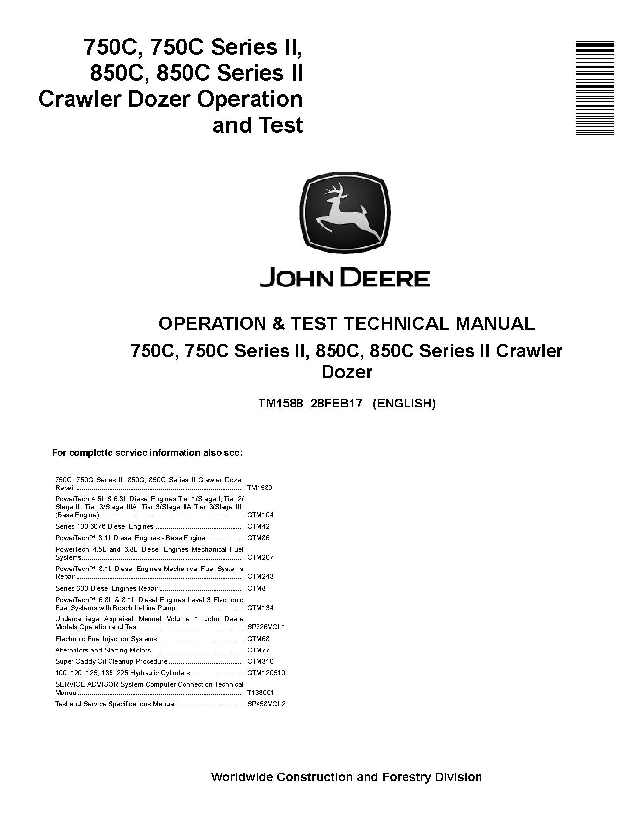 John Deere 750C 850C 750C 850C Crawler Dozers Operation Test Manual TM1588 (1)