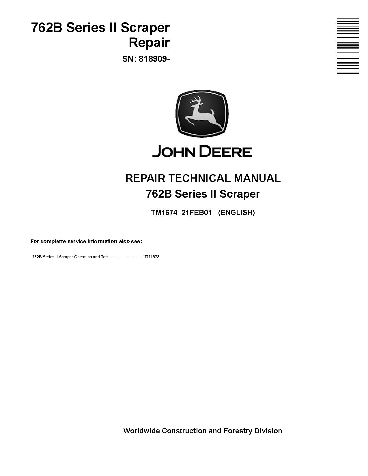 John Deere 762B Scrapers Repair Manual TM1674 (1)