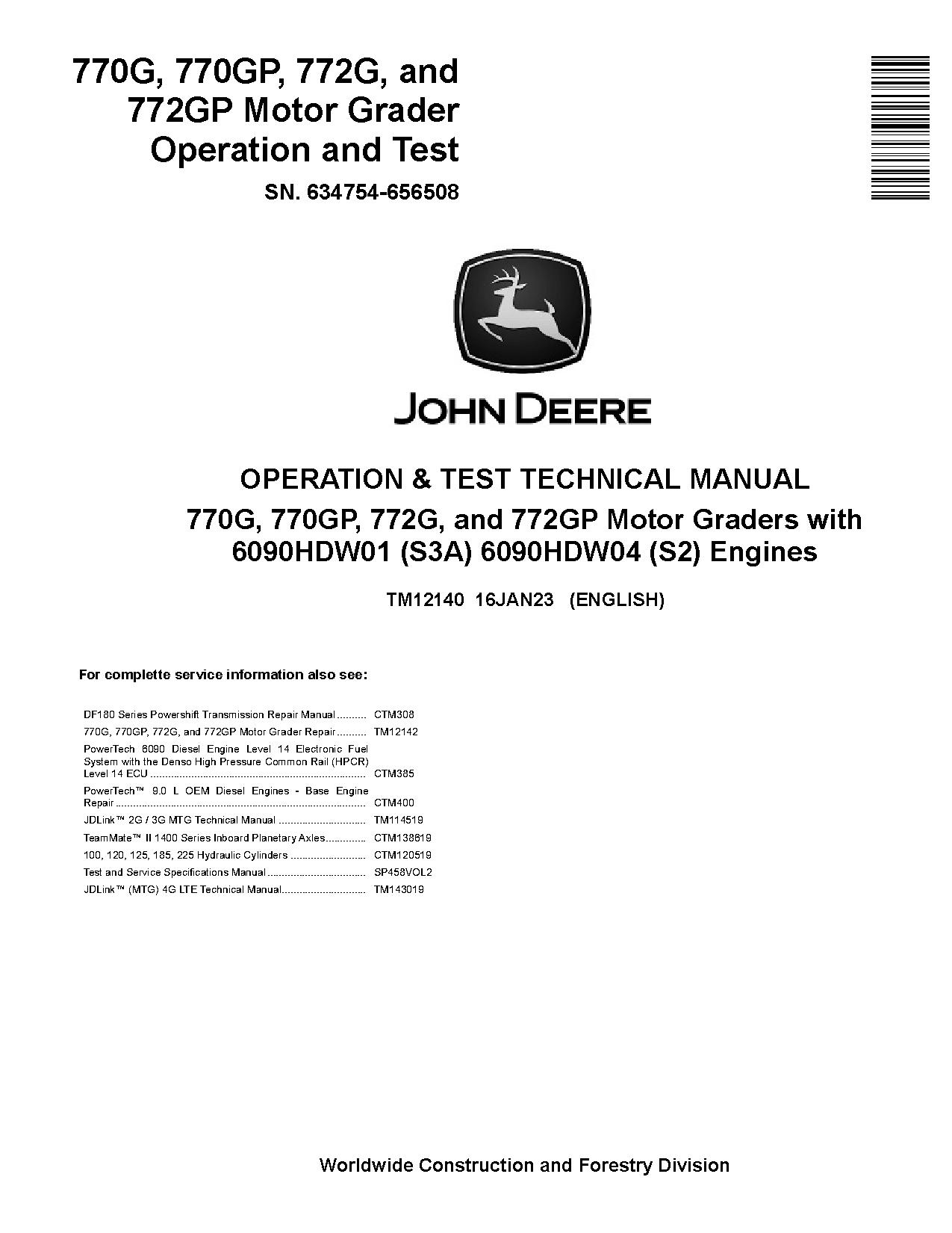 John Deere 770G 770GP 772G 772GP Motor Graders Operation Test Manual TM12140 (1)
