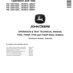 John Deere 770G 770GP 772G 772GP Motor Graders Operation Test Manual TM14070X19 (1)