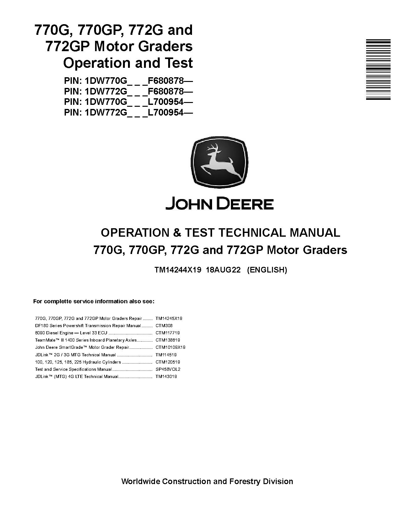 John Deere 770G 770GP 772G 772GP Motor Graders Operation Test Manual TM14244X19 (1)