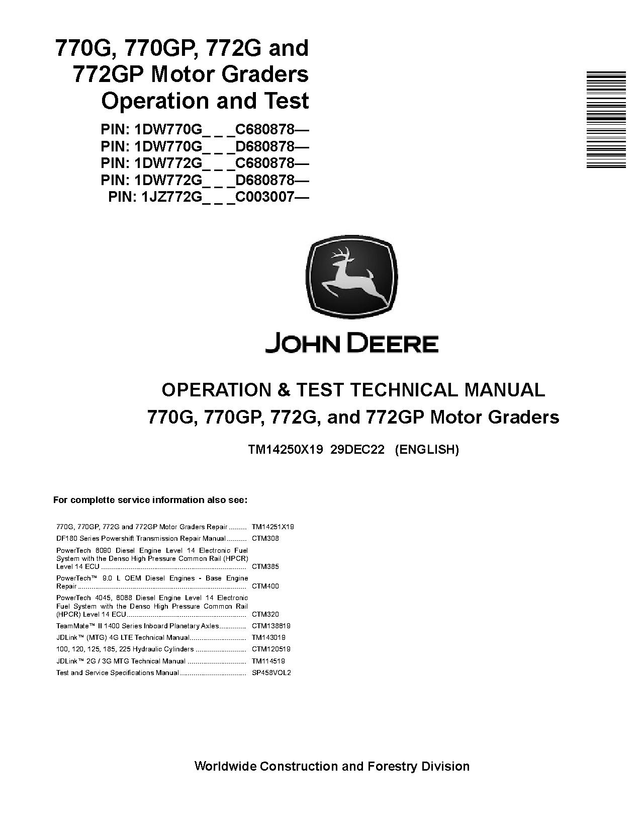 John Deere 770G 770GP 772G 772GP Motor Graders Operation Test Manual TM14250X19 (1)