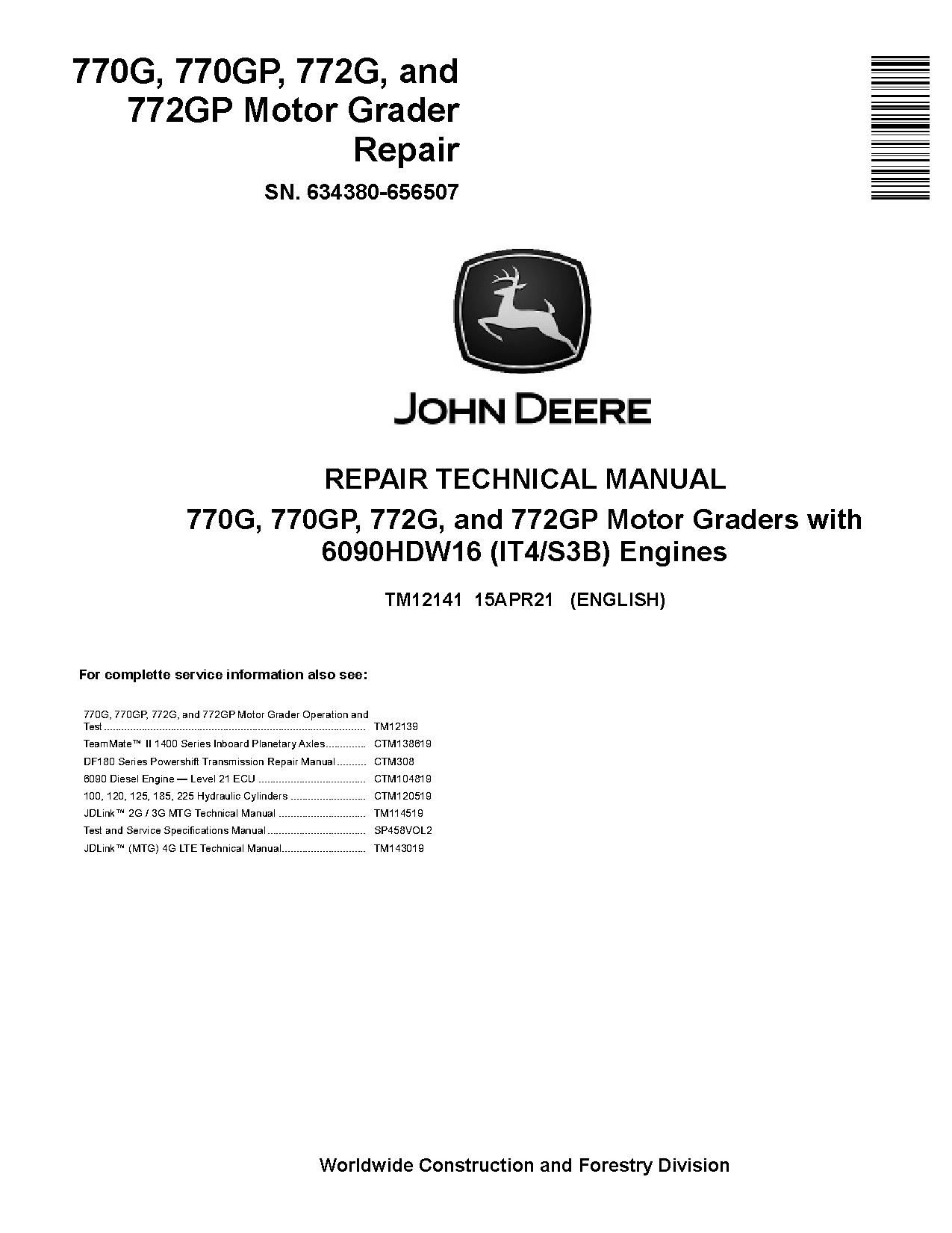 John Deere 770G 770GP 772G 772GP Motor Graders Repair Manual TM12141 (1)