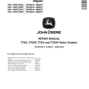 John Deere 770G 770GP 772G 772GP Motor Graders Repair Manual TM14073X19 (1)