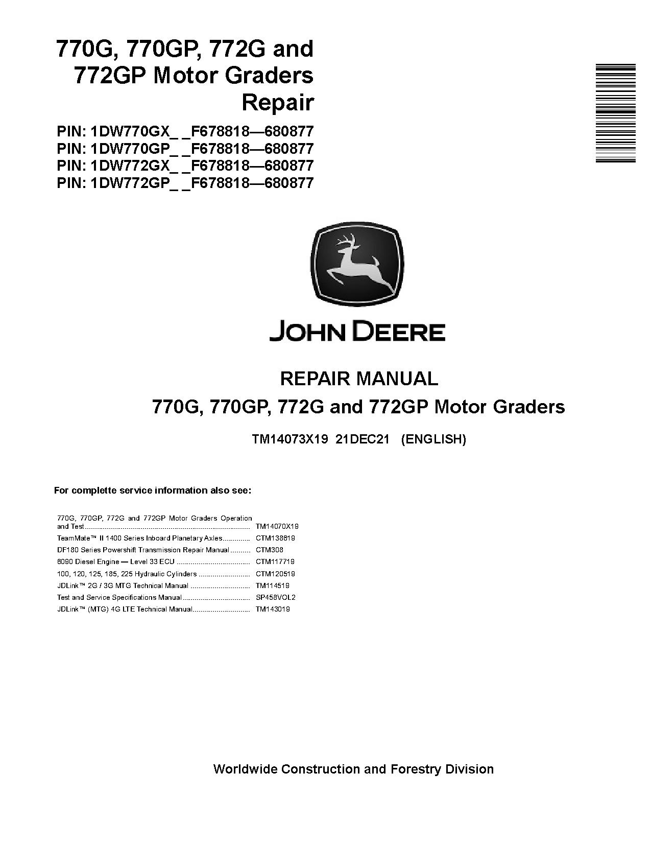John Deere 770G 770GP 772G 772GP Motor Graders Repair Manual TM14073X19 (1)