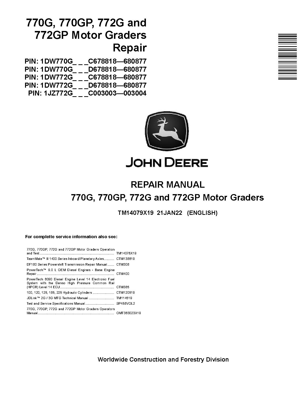 John Deere 770G 770GP 772G 772GP Motor Graders Repair Manual TM14079X19 (1)