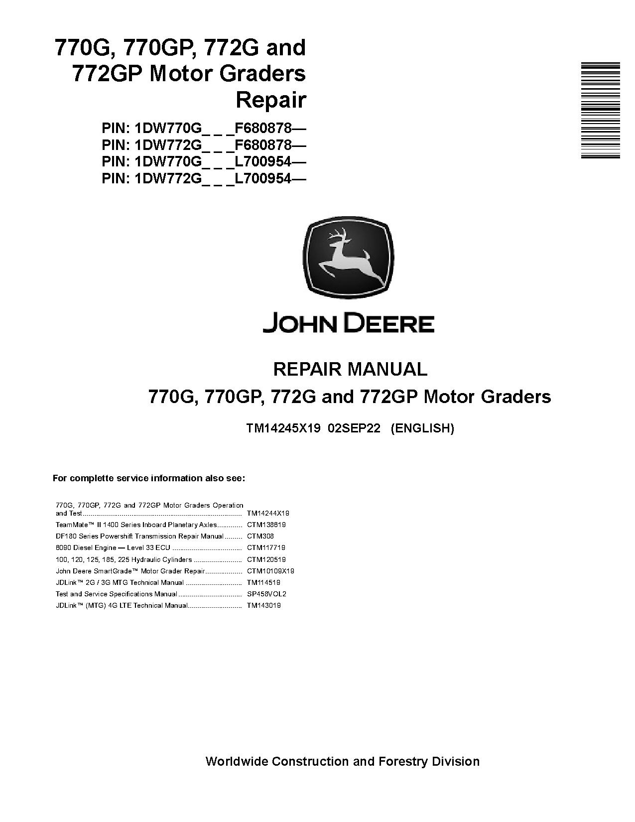 John Deere 770G 770GP 772G 772GP Motor Graders Repair Manual TM14245X19 (1)