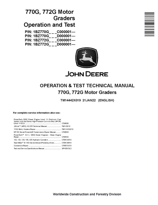 John Deere 770G 772G Motor Graders Operation Test Manual TM14442X019 (1)
