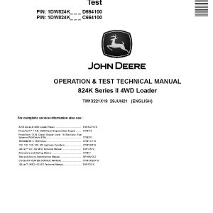 John Deere 824K II 4WD Loaders Operation Test Manual TM13221X19 (1)