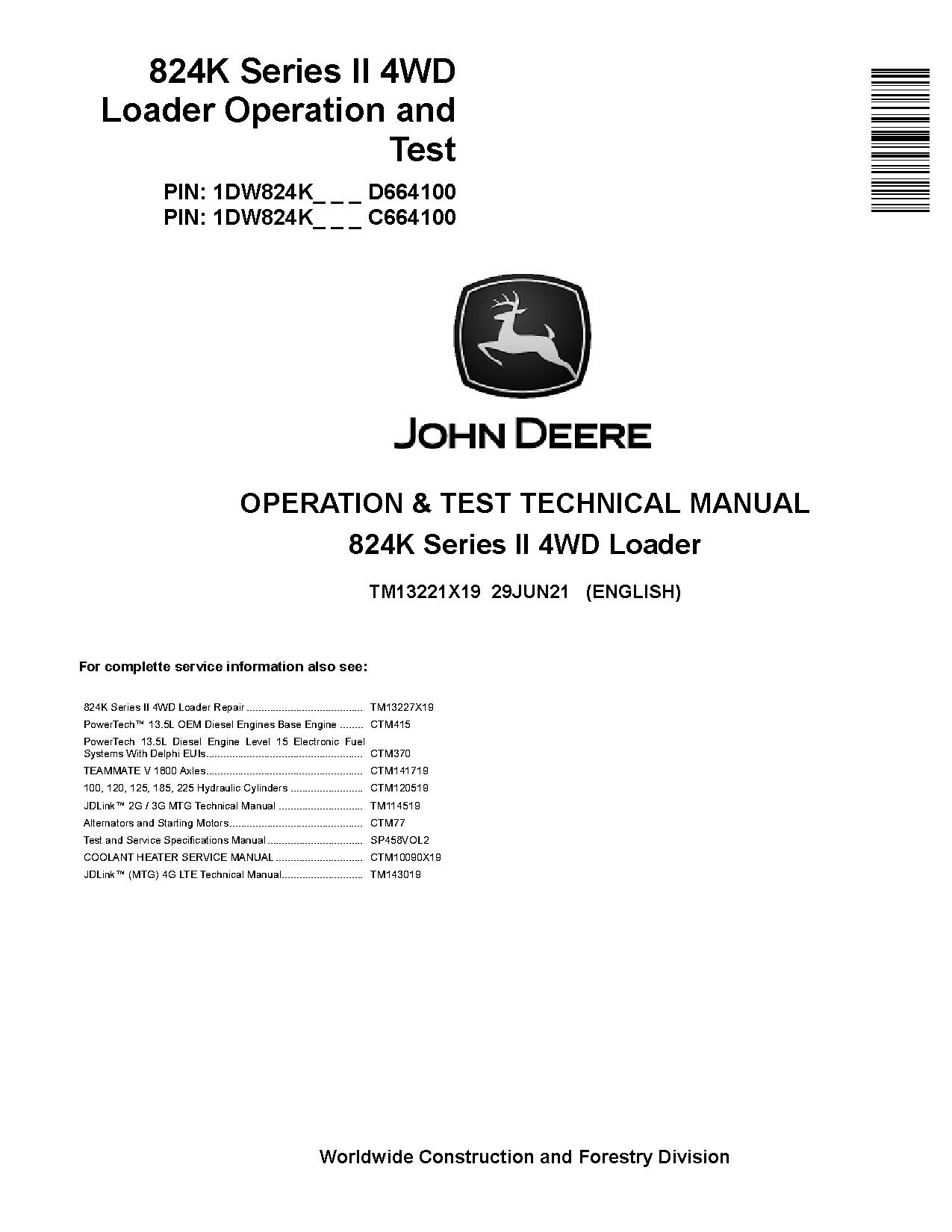 John Deere 824K II 4WD Loaders Operation Test Manual TM13221X19 (1)